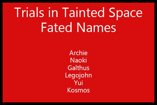 Trials in Tainted space fated names