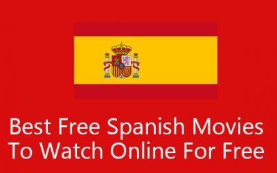 15 Spanish Movies To Watch Online For Free