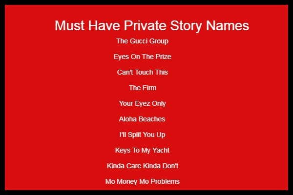 More Cool Private Story Names