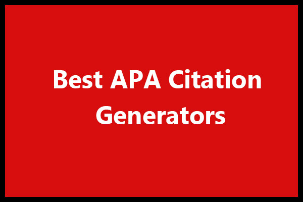5 Best APA Citation Generators