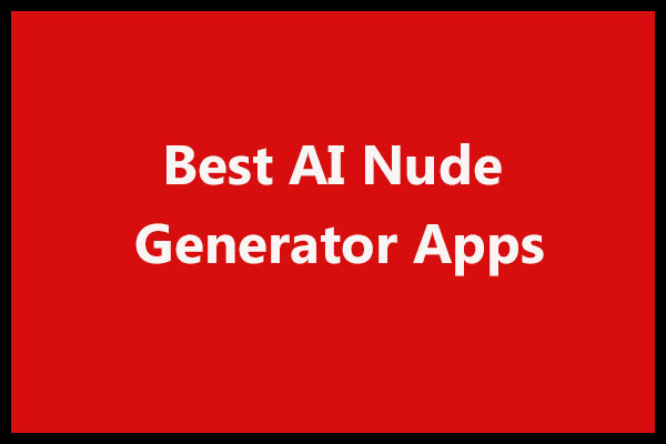 Best AI Nude Generator Apps