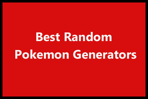 Best random Pokémon Generators