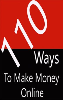 110 ways to make money online